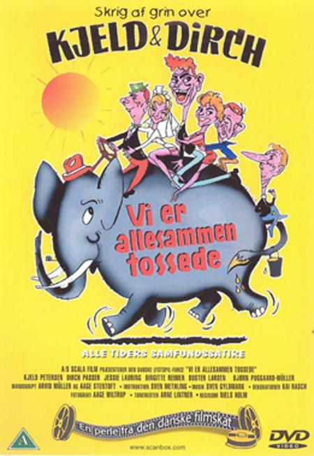 Vi er allesammen tossede